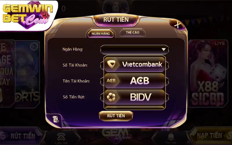  Các bước rút tiền game bài đại phú quý Gemwin