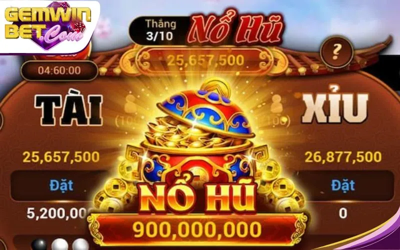 Tài xỉu nổ hũ